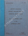Book cover of Working Instructions for D.C. Electrified Lines in the Liverpool Area, 1975 by British Railways London Midland Region